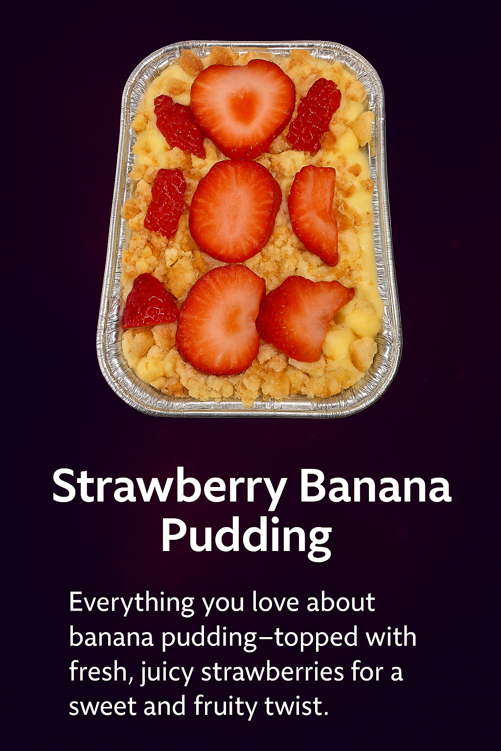Strawberry Banana Pudding